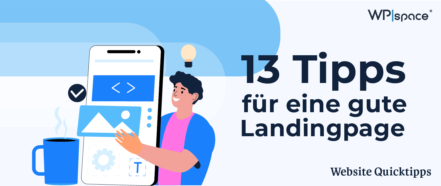 13 Tipps für eine gute Landingpage