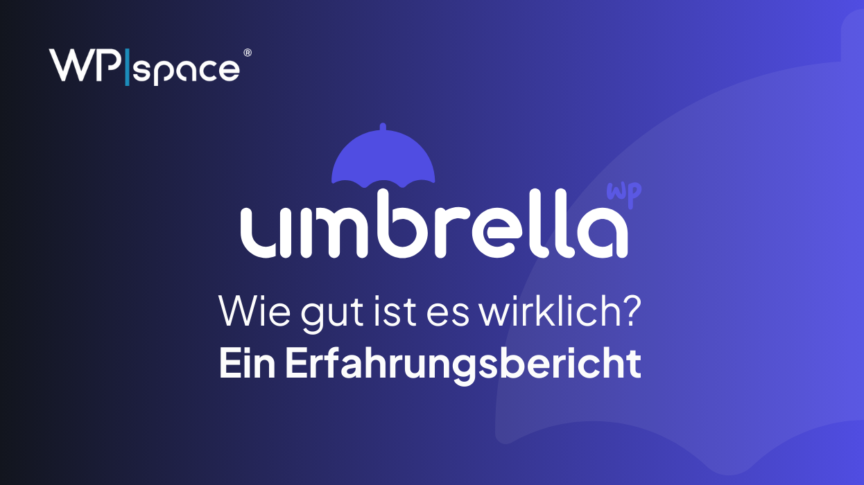 WP Umbrella Erfahrungsbericht: Einfache WordPress-Verwaltung (2026)